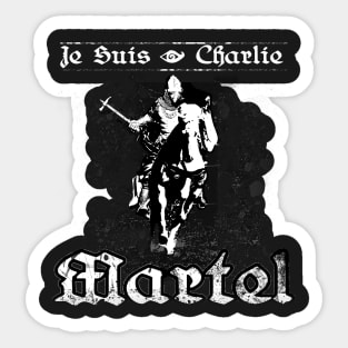 Je Suis Charlie Martel Sticker